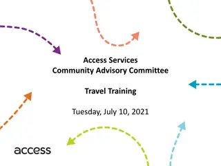 Access Services Community Advisory Committee Travel Training