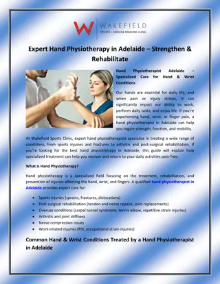 Expert Hand Physiotherapy in Adelaide – Strengthen & Rehabilitate