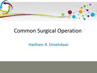 Common Surgical Operation