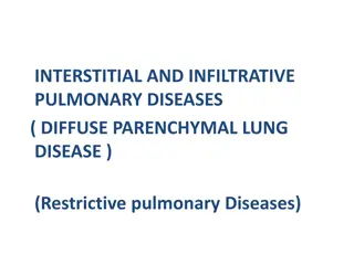 Interstitial and Infiltrative Pulmonary Diseases Overview