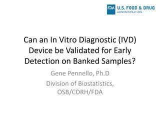 Detection on Banked Samples?