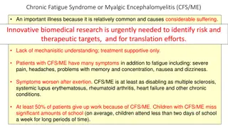 Understanding Chronic Fatigue Syndrome (CFS/ME)