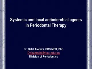 Antimicrobial Agents in Periodontal Therapy