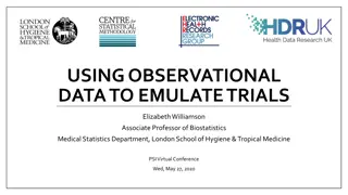 Using Observational Data to Emulate Trials