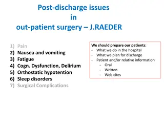 Post-Discharge Issues in Out-Patient Surgery