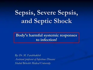 Sepsis, Severe Sepsis, and Septic Shock