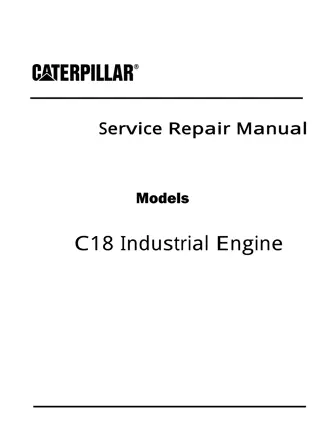 Caterpillar Cat C18 Industrial Engine (Prefix JDA) Service Repair Manual Instant Download