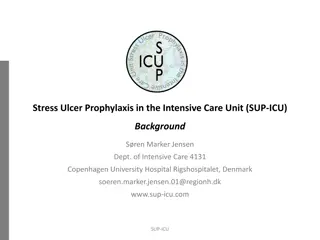 Stress Ulcer Prophylaxis in the Intensive Care Unit (SUP-ICU)