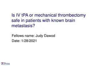 Safety of tPA and Mechanical Thrombectomy in Brain Metastasis