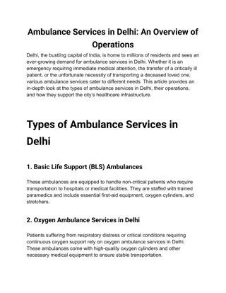 Ambulance Services in Delhi An Overview of Operations