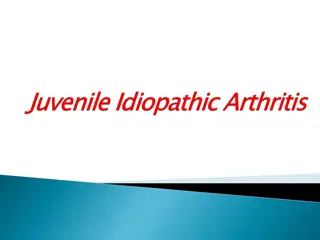 Juvenile Idiopathic Arthritis (JIA)