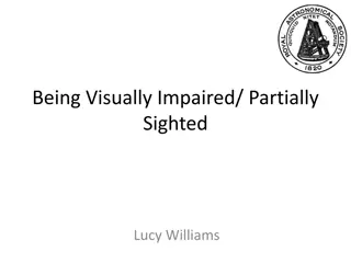 Living with Visual Impairment: Challenges and Solutions