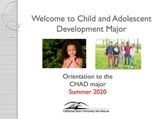 Child and Adolescent Development Major Orientation