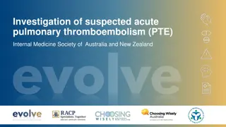 Investigation of Suspected Acute Pulmonary Thromboembolism