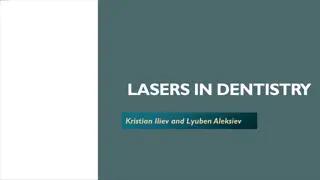 LASERS IN DENTISTRY