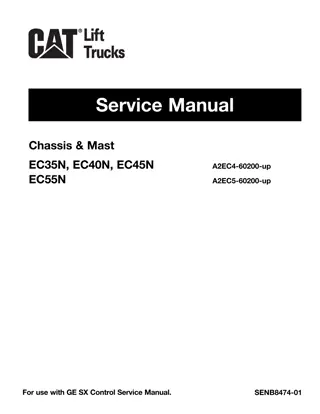 CATERPILLAR CAT EC35N EC40N EC45N EC55N FORKLIFT LIFT TRUCKS Service Repair Manual Instant Download