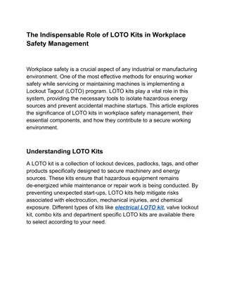 The Indispensable Role of LOTO Kits in Workplace Safety Management