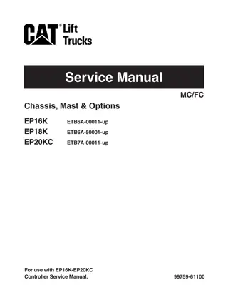 CATERPILLAR CAT EP16K EP18K EP20KC FORKLIFT LIFT TRUCKS Service Repair Manual Instant Download