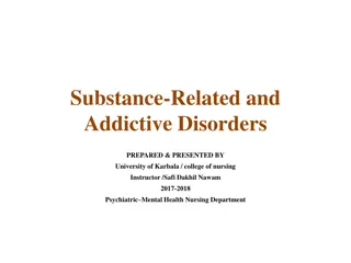 Substance-Related and Addictive Disorders Overview