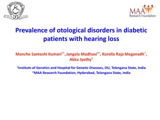 Prevalence of otological disorders in diabetic  patients with hearing loss