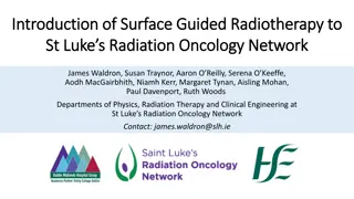 Introduction of Surface Guided Radiotherapy at St. Luke's Radiation Oncology Network