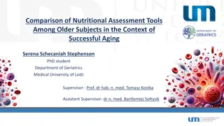 Comparison of Nutritional Assessment Tools Among Older Subjects in the Context of  Successful Aging