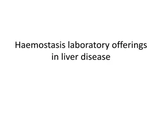 Haemostasis Laboratory Offerings in Liver Disease