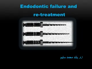 Evaluation of Endodontic Treatment Success Criteria