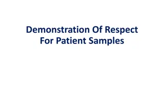 Demonstration of Respect for Patient Samples in Laboratory Settings