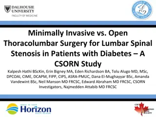 Minimally Invasive vs. Open Thoracolumbar Surgery for Lumbar Spinal Stenosis in Patients with Diabetes