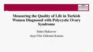 Quality of Life in Turkish Women with Polycystic Ovary Syndrome