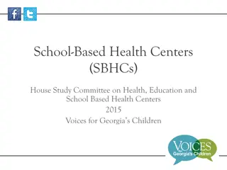 School-Based Health Centers (SBHCs)