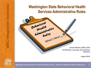 Washington State Behavioral Health Services Administrative Rules Overview