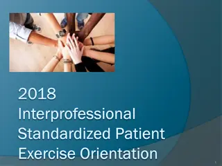 Enhancing Team Collaboration in Interprofessional Standardized Patient Exercise