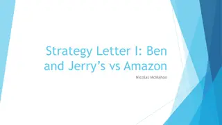 Comparison of Business Models: Amazon vs. Ben & Jerry's Strengths