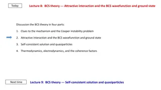 BCS Theory: Attractive Interaction and Ground State Analysis