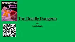 The Deadly Dungeon