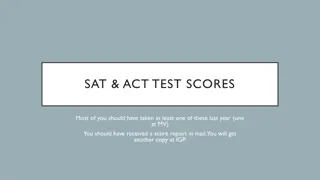 SAT & ACT TEST SCORES