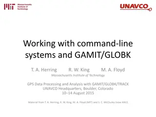 Working with command-line systems and GAMIT/GLOBK