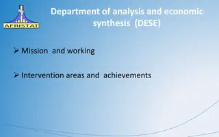 DESE Mission and Achievements in Economic Analysis and Synthesis