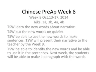 Chinese PreAp Week 8: Learn New Words and Narrative Practice