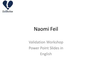 Validation Workshop Principles and Techniques