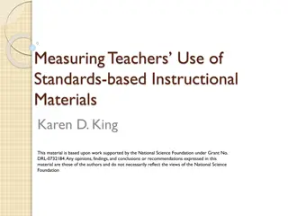 Measuring Teachers' Use of Standards-based Instructional Materials