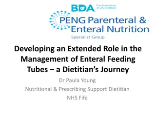 Developing an Extended Role in Enteral Feeding Tube Management