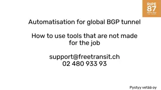 Automatisation for global BGP tunnel