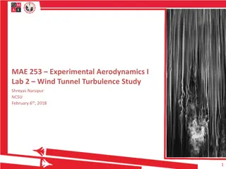 Aerodynamics Lab: Wind Tunnel Turbulence Study