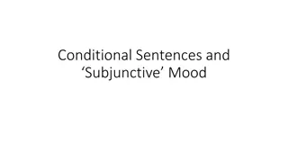 Subjunctive Mood in Conditional Structures