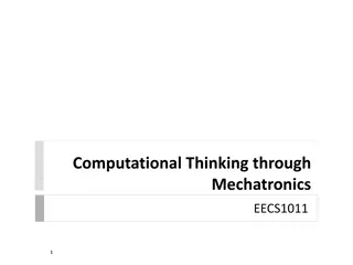 Computational Thinking through  Mechatronics