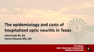 Epidemiology and Costs of Hospitalized Optic Neuritis in Texas