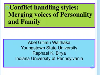 Conflict Handling Styles: Influence of Personality and Family Conflict Resolution